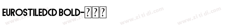 eurostiledcd bold字体转换